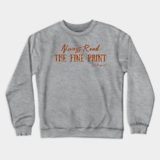 Always Read The Fine Print, I'm Pregnant, Pregnancy Announcement Crewneck Sweatshirt